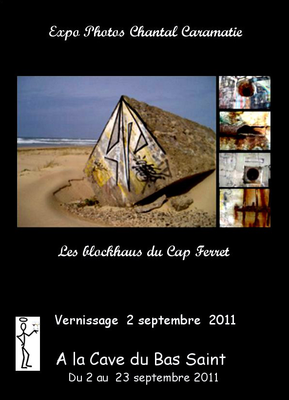Exposition « Les blockhaus du Cap Ferret » – La Cave du Bas Saint, Lège-Cap-Ferret