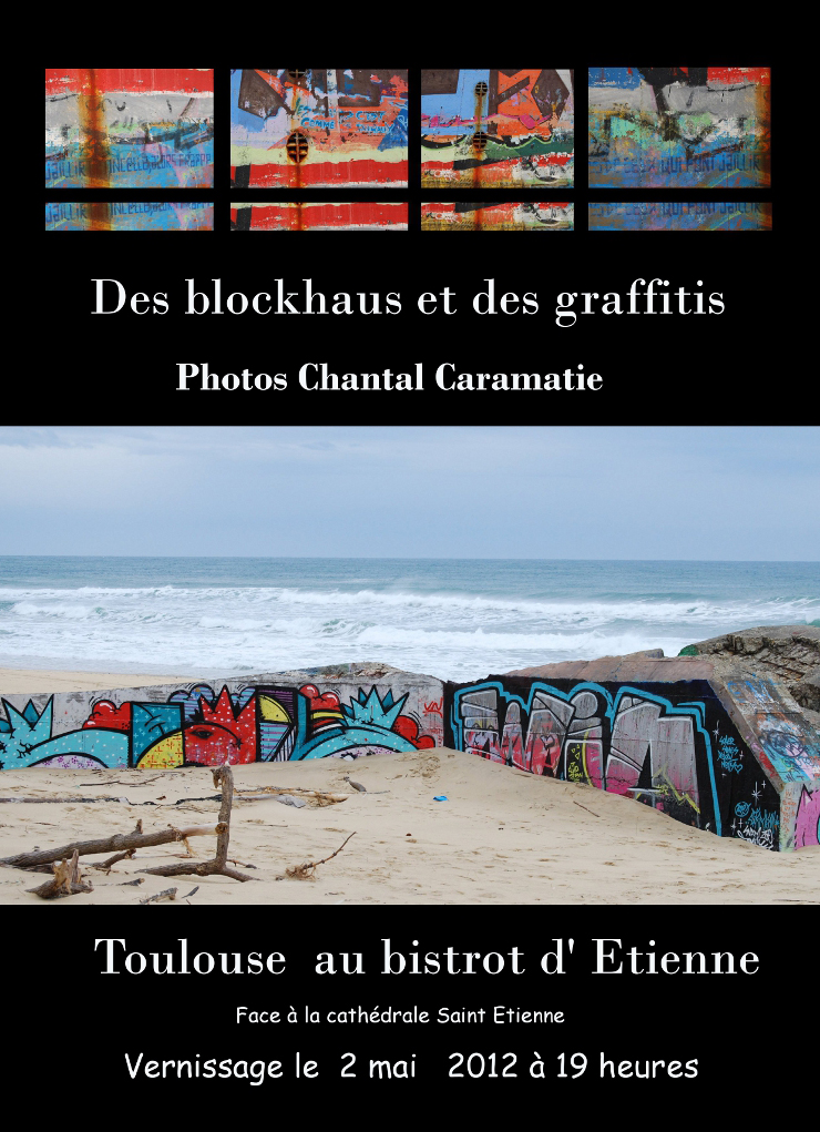 Exposition « Des blockhaus et des graffitis » – Au Bistrot d&rsquo;Étienne, Toulouse